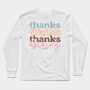 Thanksgiving Long Sleeve T-Shirt